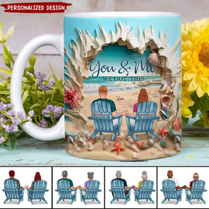 You & Me We Got This Couple Beach-Personalized 3D Effect Coffee Mug - Gift Idea For Couple